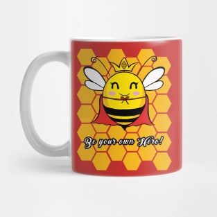 Be Your Own Hero Mug